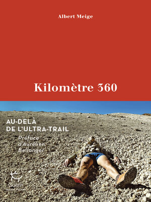 cover image of Kilomètre 360--Au-delà de l'ultra-trail